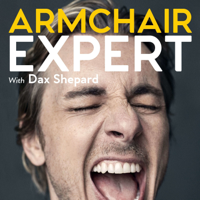 22) Armchair Expert with Dax Shepard